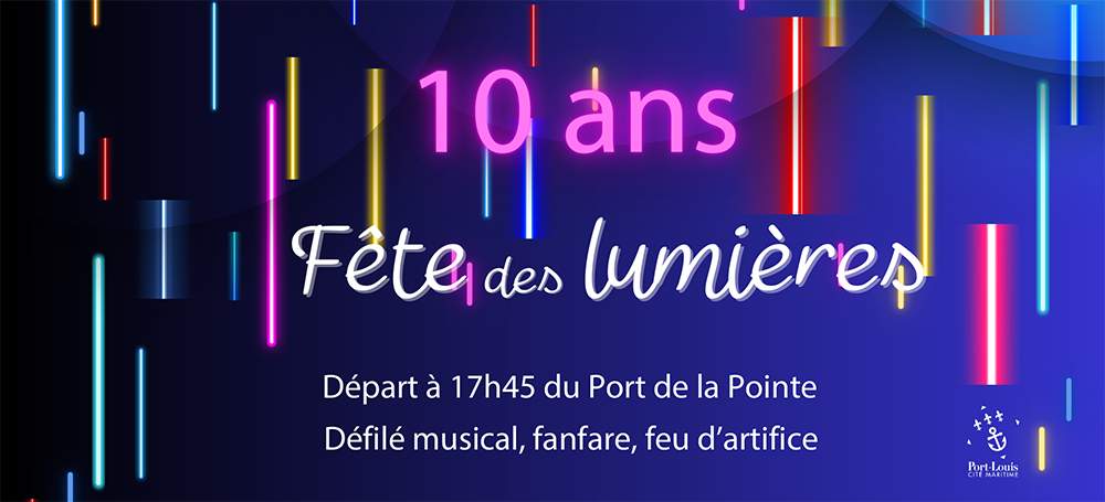 FETE DES LUMIERES PORT LOUIS SORTIES DE SECOURS